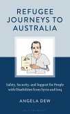 Refugee Journeys to Australia (eBook, ePUB)