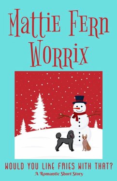 Would You Like Fries With That? (eBook, ePUB) - Worrix, Mattie Fern