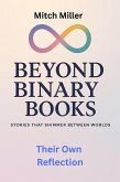 Their Own Reflection (Beyond Binary Books, #7) (eBook, ePUB)