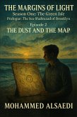 The Margins of Light - Episode 2: The Dust and the Map (eBook, ePUB)