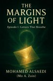 The Margins of Light - Episode 1: Letters That Breathe (eBook, ePUB)
