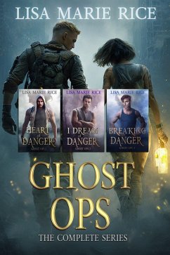 Ghost Ops: The Complete Series (eBook, ePUB) - Rice, Lisa Marie Ghost Ops: The Complete Series (eBook, ePUB) - Rice, Lisa Marie