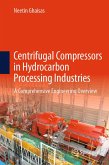 Centrifugal Compressors in Hydrocarbon Processing Industries (eBook, PDF) Centrifugal Compressors in Hydrocarbon Processing Industries (eBook, PDF)