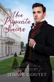 Una Propuesta Sincera (Propuestas Memorables, #2) (eBook, ePUB)