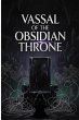 Vassal of the Obsidian Throne (eBook,... - Bild 1