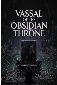 Cover Vassal of the Obsidian Throne (eBook, ePUB)