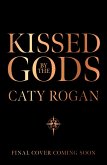 Kissed by the Gods (eBook, ePUB)