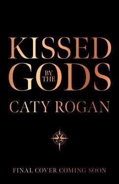 Cover Kissed by the Gods (eBook, ePUB)