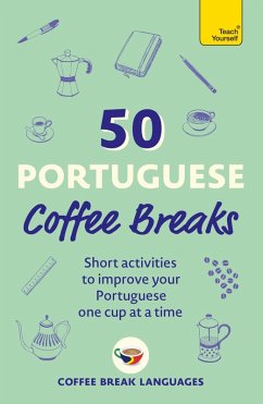 50 Portuguese Coffee Breaks (eBook, ePUB) - Languages, Coffee Break