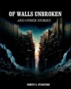Cover Of walls unbroken and other stories (eBook, ePUB)