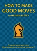 How to Make Good Moves (eBook, ePUB)
