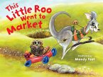 Little Roo Went To Market (eBook, ePUB)