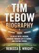 Tim Tebow Biography: A Life of Faith,... - Bild 1