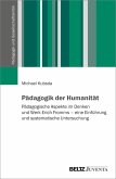 Pädagogik der Humanität (eBook, ePUB)