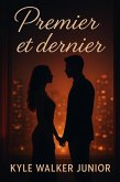 Premier et dernier (eBook, ePUB)