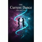 The Current Dance (Kai and Eva) (eBook, ePUB)