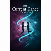 The Current Dance (Kai and Eva) (eBook, ePUB)