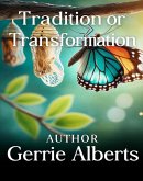 Tradition or Transformation (eBook, ePUB)