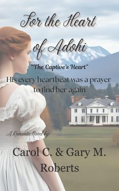 Cover For the Heart of Adohi (The Captive's Heart, #2) (eBook, ePUB)