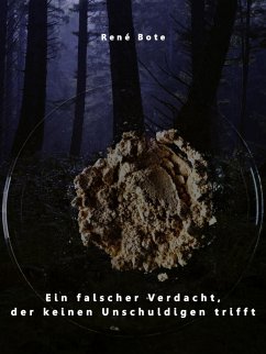 Cover Ein falscher Verdacht, der keinen Unschuldigen trifft (eBook, ePUB)