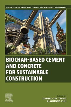 Biochar-Based Cement and Concrete for Sustainable Construction (eBook, ePUB)