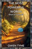 The Most Powerful Words (Short of Tyme, #5) (eBook, ePUB)