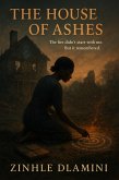 The House of Ashes (Echoes of Justice, #5) (eBook, ePUB)