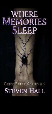 Cover Where Memories Sleep (Grief eater series, #6) (eBook, ePUB)