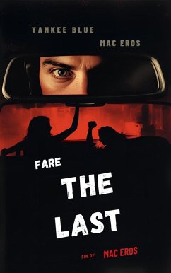 The Last Fare (The Midnight Collection, #1) (eBook, ePUB) - Eros, Mac