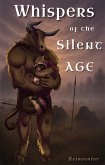 Whispers of the Silent Age (WOTSA, #1) (eBook, ePUB)