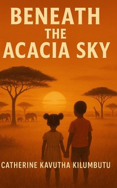 Cover Beneath the Acacia Sky (eBook, ePUB)