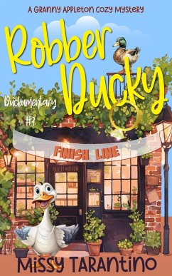 Cover Robber Ducky (Granny Appleton Cozy Mysteries, #3) (eBook, ePUB)