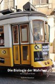 Die Biologie der Wahrheit (eBook, ePUB)