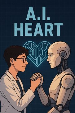 Cover A.I. Heart (eBook, ePUB)