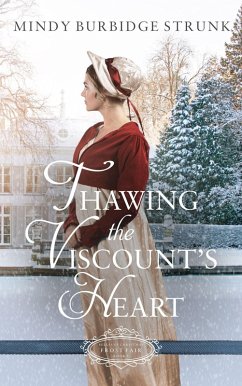 Cover Thawing the Viscount's Heart (The Belles of Christmas: Frost Fair) (eBook, ePUB)