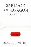 Protocol (Of Blood and Dragon: The Crimson Saga, #6) (eBook, ePUB)