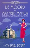 DE MOORD IN MAYFIELD MANOR (DE ZAKEN VAN LADY ELIZABETH HAWTHORNE, #2) (eBook, ePUB)