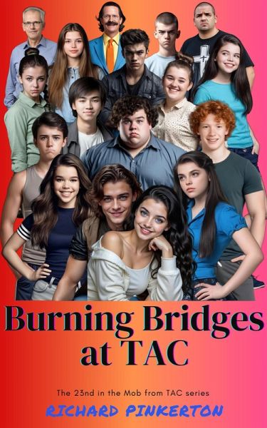 Burning Bridges at TAC (The Mob from TAC, #23) (eBook, ePUB)