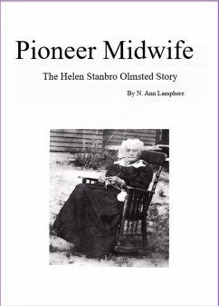 Cover Pioneer Midwife: The Helen Stanbro Olmsted Story (eBook, ePUB)