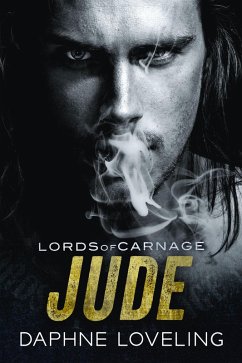 Jude (Lords-of-Carnage-MC, #12) (eBook, ePUB) - Loveling, Daphne