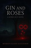 Gin and Roses (eBook, ePUB)