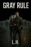 Gray Rule (eBook, ePUB)