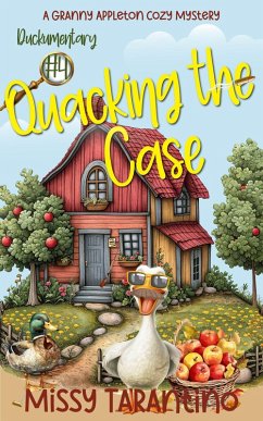 Cover Quacking the Case (Granny Appleton Cozy Mysteries, #4) (eBook, ePUB)