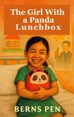 The Girl With a Panda Lunchbox (eBook, ePUB)