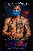 Stervend voor de Dokter (Curvy voor Altijd: Insta-Liefde Romantische Novelles, #4) (eBook, ePUB)