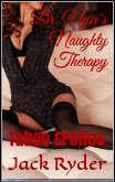 Dr. Nyce's Naughty Therapy (eBook, ePUB)