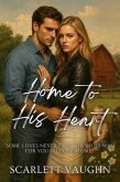 Home to His Heart (eBook, ePUB)
