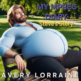 My MPreg Diary: Steve's Story (MPreg Diaries) (eBook, ePUB) My MPreg Diary: Steve's Story (MPreg Diaries) (eBook, ePUB)