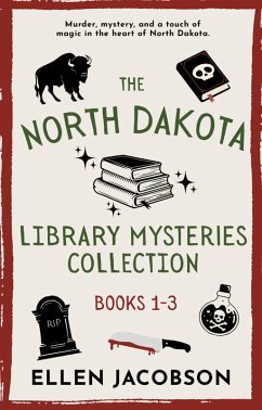 Cover The North Dakota Library Mysteries Collection: Books 1-3 (eBook, ePUB)