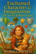 Enchanted Characters & Imagination (The... - Bild 1